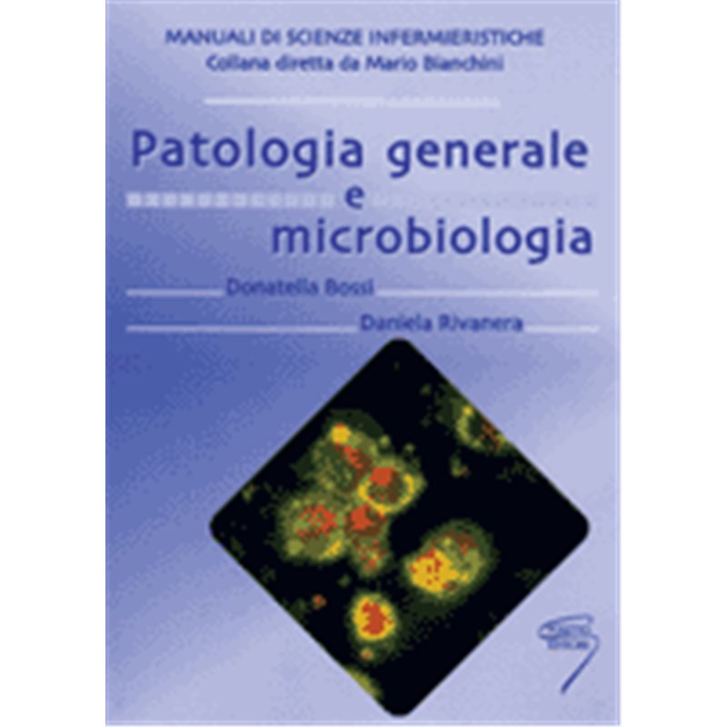 PATOLOGIA GENERALE E MICROBIOLOGIA